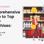 Comprehensive Guide to Top FMCG Franchises: